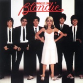 Blondie - Fade Away and Radiate