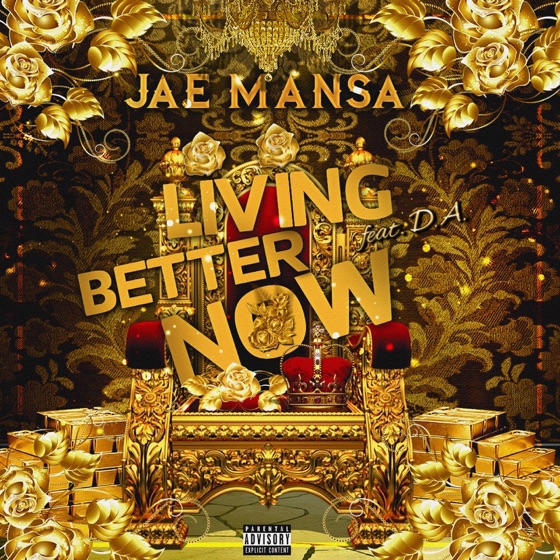 Cover artwork for Living Better Now (feat. Da)