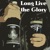 Long Live the Glory
