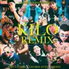 Stream & download Kilo (feat. Léo Rocatto) [Remix] - Single