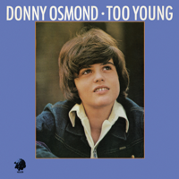 Donny Osmond - Too Young artwork