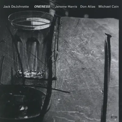 Oneness - Jack DeJohnette