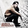 James Morrison - Nothing Ever Hurt Like You