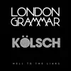 Hell to the Liars (Kölsch Remix) - EP album lyrics, reviews, download