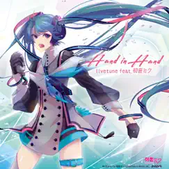 Hand in Hand - Single by Livetune feat. 初音ミク album reviews, ratings, credits
