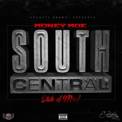 South Central State of Mind by Money Moe album reviews, ratings, credits