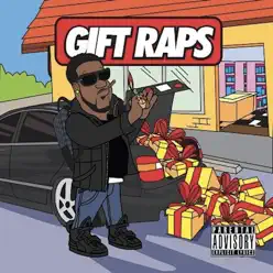 Gift Raps - Chip Tha Ripper