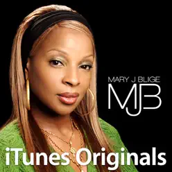 iTunes Originals: Mary J. Blige - Mary J. Blige