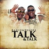 Talk & Talk - Single