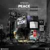 Stream & download Peace - EP