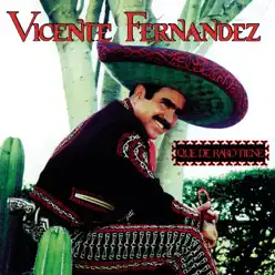 Qué De Raro Tiene - Vicente Fernández