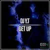 Stream & download Get Up - Single