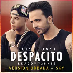 Despacito (Versión Urbana/Sky) - Single - Daddy Yankee