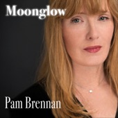 Pam Brennan - I've Got a Crush on You