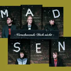 Verschwende dich nicht - Single - Madsen Verschwende dich nicht - Single - Madsen