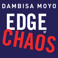 Dambisa Moyo - Edge of Chaos artwork