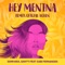 Hey Menina (Kohen Remix) [feat. Gabi Fernandes] - Samhara & Santti lyrics