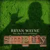 Simplify (feat. Big & Rich and friends) - Single album lyrics, reviews, download