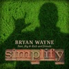 Simplify (feat. Big & Rich and friends) - Single