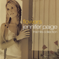 Jennifer Paige - Flowers - the Hits Collection artwork