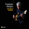 Fusion Steps (feat. Umberto Fiorentino, Gianni Vancini, Giovanni Luisi, Alberto Lombardi, Cristiano Micalizzi & Daniele Leucci)