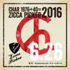 ZICCA PICKER 2016 vol.24 live in Shibuya 2nd Day album lyrics, reviews, download