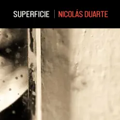Superficie - Single - Nicolás Duarte Superficie - Single - Nicolás Duarte