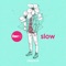 Lucq - Slow