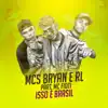 Isso É Brasil (feat. MC Fioti) - Single album lyrics, reviews, download