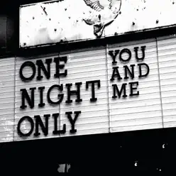 You and Me (Live) - Single - One Night Only
