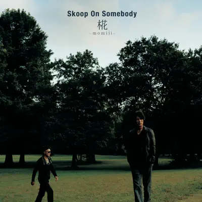 Momiji - Single - Skoop on Somebody