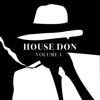 House Don, Vol. 1