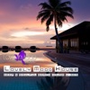 Lovely Mood House (Deep & Soulful Beach House Vibes), 2011