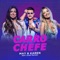 Carro Chefe (feat. Israel Novaes) - May & Karen lyrics