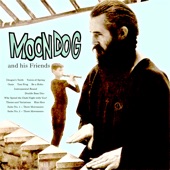 Moondog and His Friends (Remastered) artwork