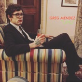 Greg Mendez - Gone