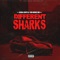 Different Sharks (feat. Big Moose 280) - Gudda Hustle lyrics
