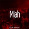 Miah - Jona Mix lyrics