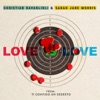 Love is Love (feat. Sarah Jane Morris) - Single