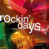 Rockin' Days, 2006