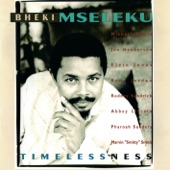 Bheki Mseleku - Through The Years