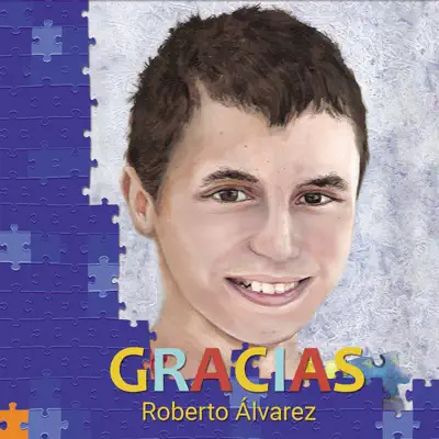 Gracias - Roberto Alvarez