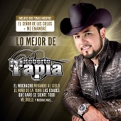 Roberto Tapia - Las Edades (Album Version)