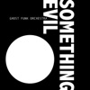 Something Evil - EP