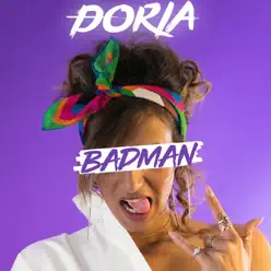 Badman - Single - Döria