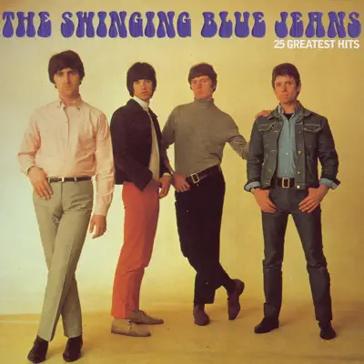 25 Greatest Hits - The Swinging Blue Jeans