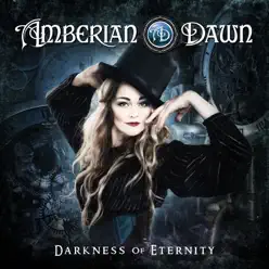 Darkness of Eternity - Amberian Dawn