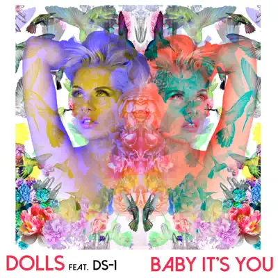 Baby It's You - Single - Dolls