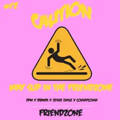 Friendzone (feat. Brandi, Jessie Emile & CoushyCoush) - Single - DPM Friendzone (feat. Brandi, Jessie Emile & CoushyCoush) - Single - DPM