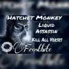 Frostbite (feat. Liquid Assassin & Kill All Verses) - Single album lyrics, reviews, download